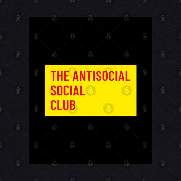 The Antisocial Social Club by Comrade Jammy